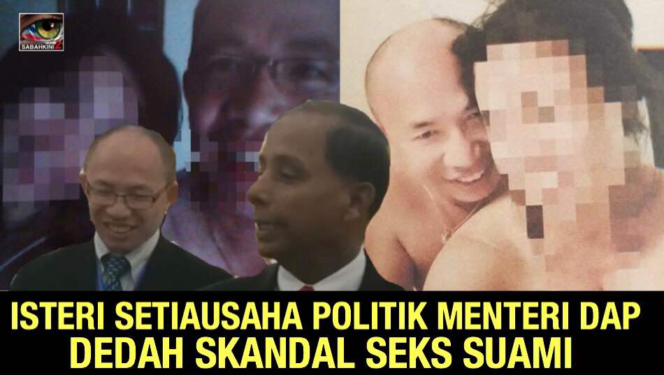 (VIDEO) Isteri Setiausaha Politik Menteri DAP dedah skandal seks suami