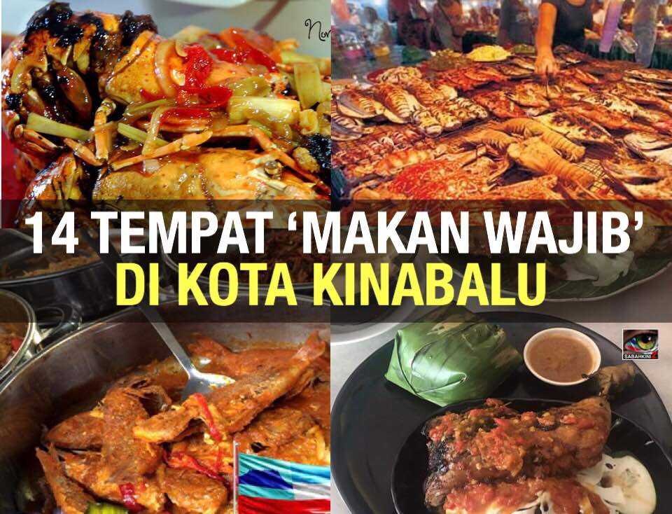 14 Tempat 'makan wajib' di Kota Kinabalu