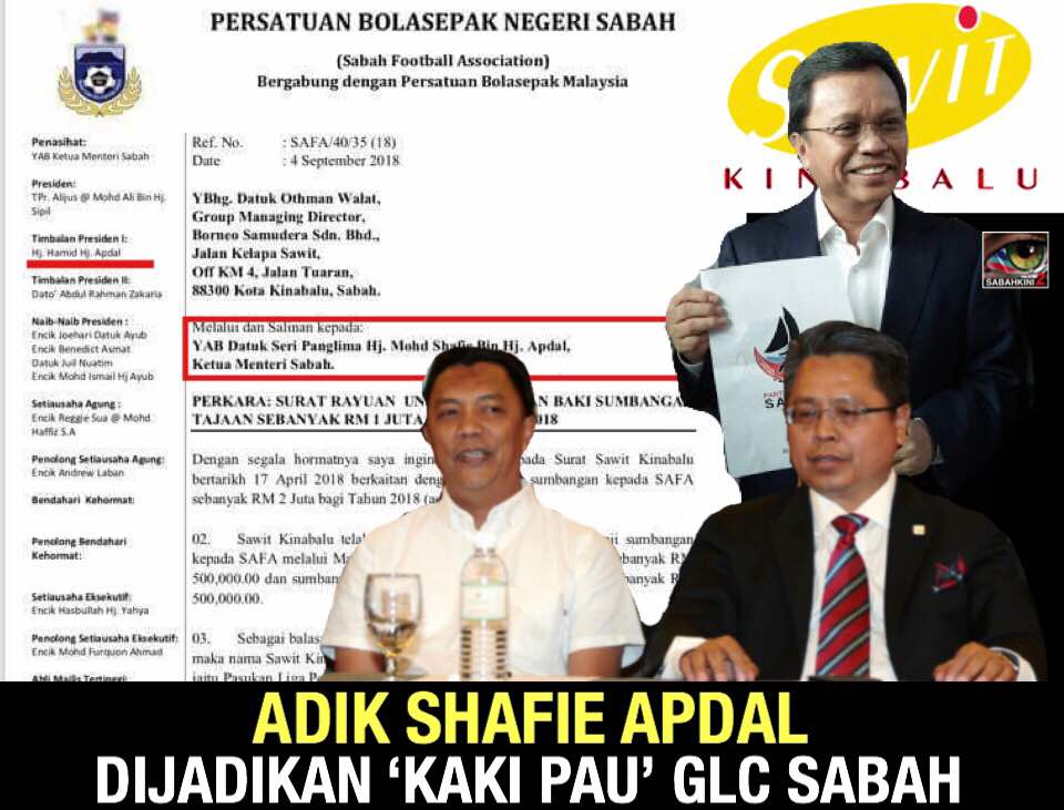 SAFA jadikan adik Shafie Apdal ‘Kaki Pau’ berjuta duit GLC Sabah?