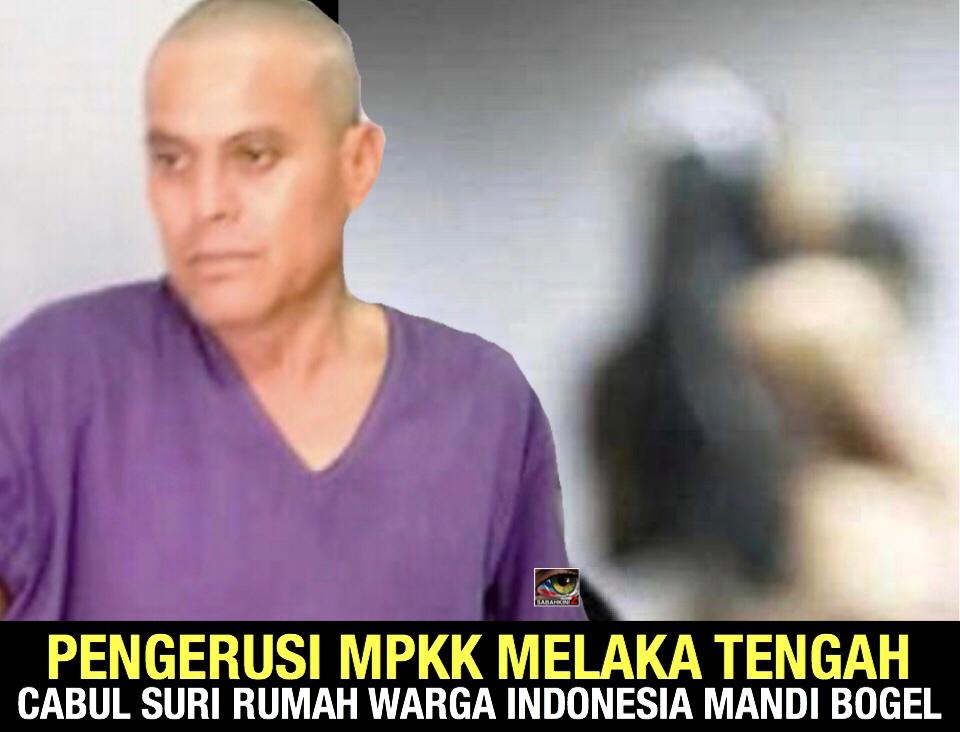 Pemimpin PH Pengerusi MPKK direman cabul suri rumah Indonesia mandi bogel