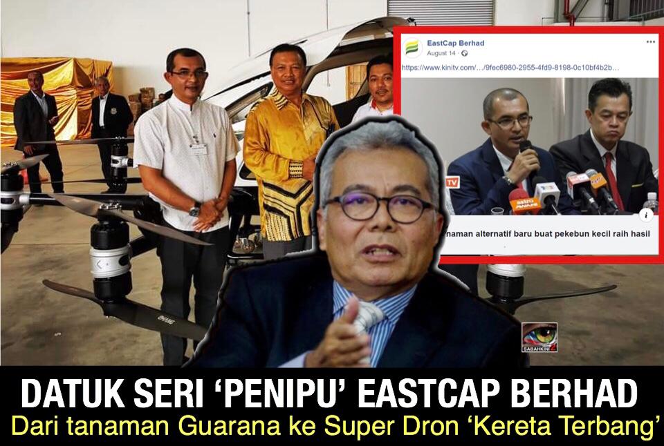 'Kereta Terbang': Menteri PH kena tipu oleh Datuk Seri 'Penipu'  Eastcap Berhad 