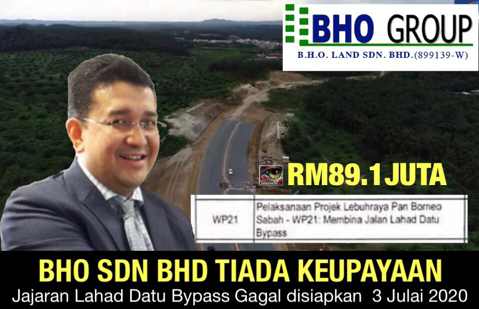 Pan Borneo: Kontraktor BHO Sdn Bhd tiada keupayaan, Jajaran Lahad Datu Bypass Gagal disiapkan 3 Julai 2020