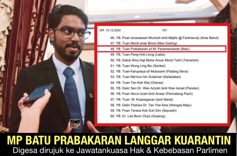 MP Batu Prabakaran perlu dirujuk ke jawatankuasa Parlimen kerana langgar perintah kuarantin