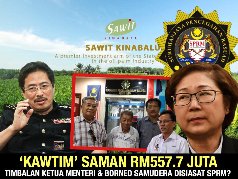 SPRM siasat Timbalan Ketua Menteri, Borneo Samudera ‘kawtim’ kes saman RM557.7 juta rampas tanah rakyat