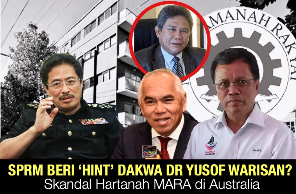 Skandal Hartanah MARA: SPRM beri ‘hint' dakwa Dr Yusof Warisan selepas selesai Kuarantin?