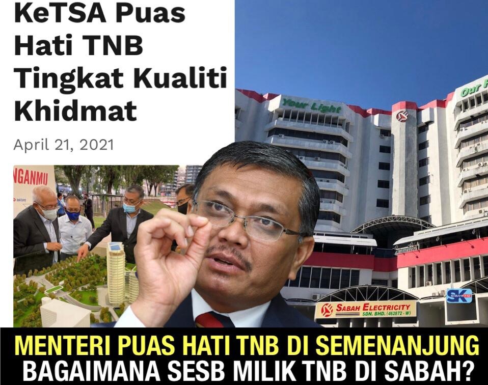 Menteri KETSA berpuas hati dengan TNB di Semenanjung tetapi bagaimana SESB di Sabah?  