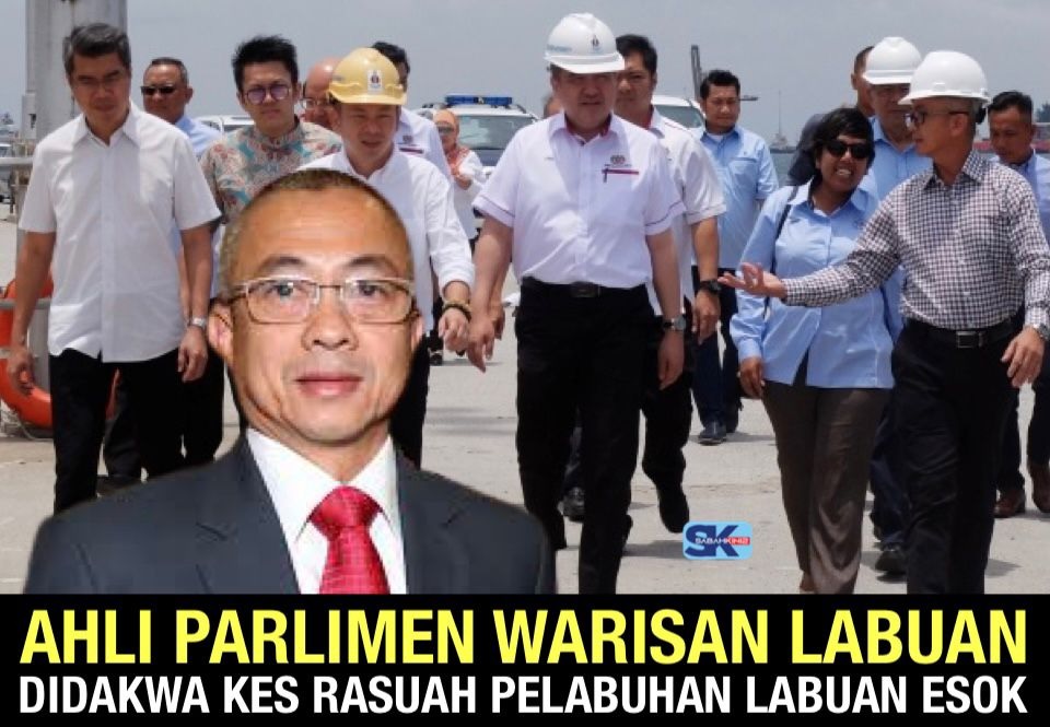 Rozman Isli MP Warisan Labuan didakwa kes rasuah Pelabuhan Labuan esok