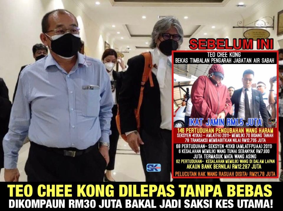 Skandal Air Sabah: Teo Chee Kong dilepas tanpa bebas, dikompaun RM30 Juta bakal jadi saksi kes utama?