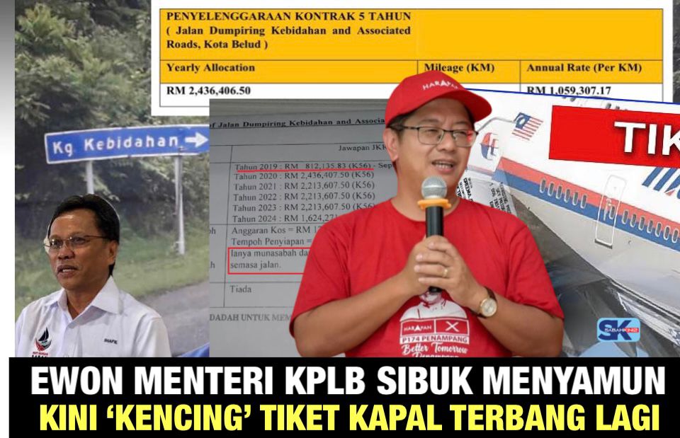 Ewon Menteri KPLB sibuk menyamun projek, kini PH ‘Kencing Lagi’ harga tiket RM199 pulang Sabah, Sarawak 