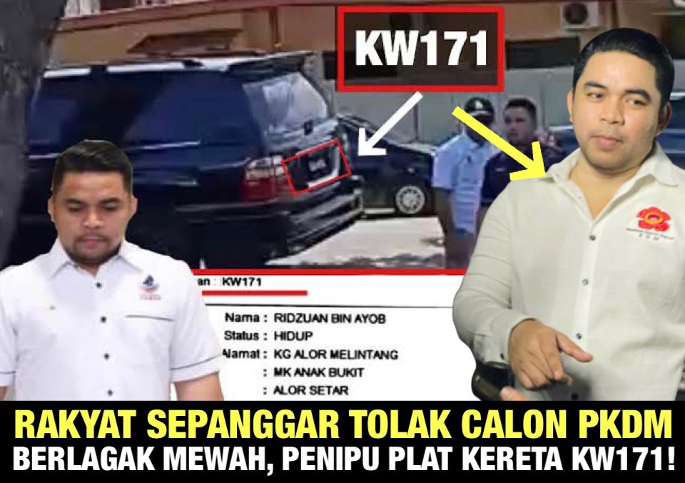 Rakyat Sepanggar tolak calon PKDM berlagak mewah, penipu plat kereta  KW171!